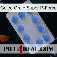 Gelée Orale Super P-Force 21